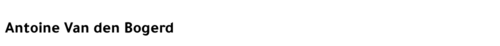ANTOINE VAN DE BOGERD