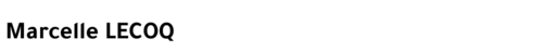 Marcelle LECOQ